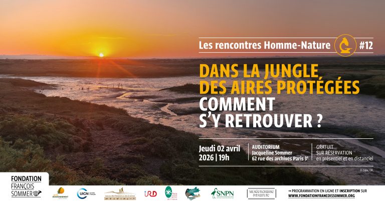 Dans la jungle des aires protégées : Comment s’y retrouver ? Fondation François Sommer SNPN fédération des parcs naturels régionaux IRD Fédération départementale des chasseurs de Loire Atlatantique ( RCFS des Traicts du croisic